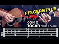 COMO TOCAR FINGERSTYLE: Tocando sua primeira música - Nível iniciante