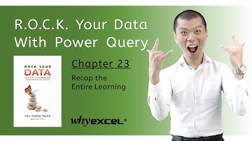 23 - Recap the Entire Learning | ROCK Your Data with Power Query | Excel Sifu