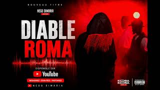 NEGO DIMARIA. DIABLE ROMA