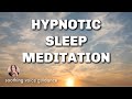 Hypnotic sleep meditation  guided talk down for insomnia ocean waves ambience