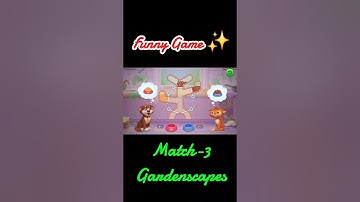 Funny mini Game 💫 Match-3 Game Gardenscapes #games #gameplay #gaming