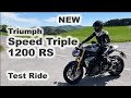 The New 2021 Triumph Speed Triple 1200 RS - Test Ride Review with Sound Check