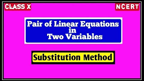 Substitution Method || NCERT Mathematics || @Rubul_AmeeN
