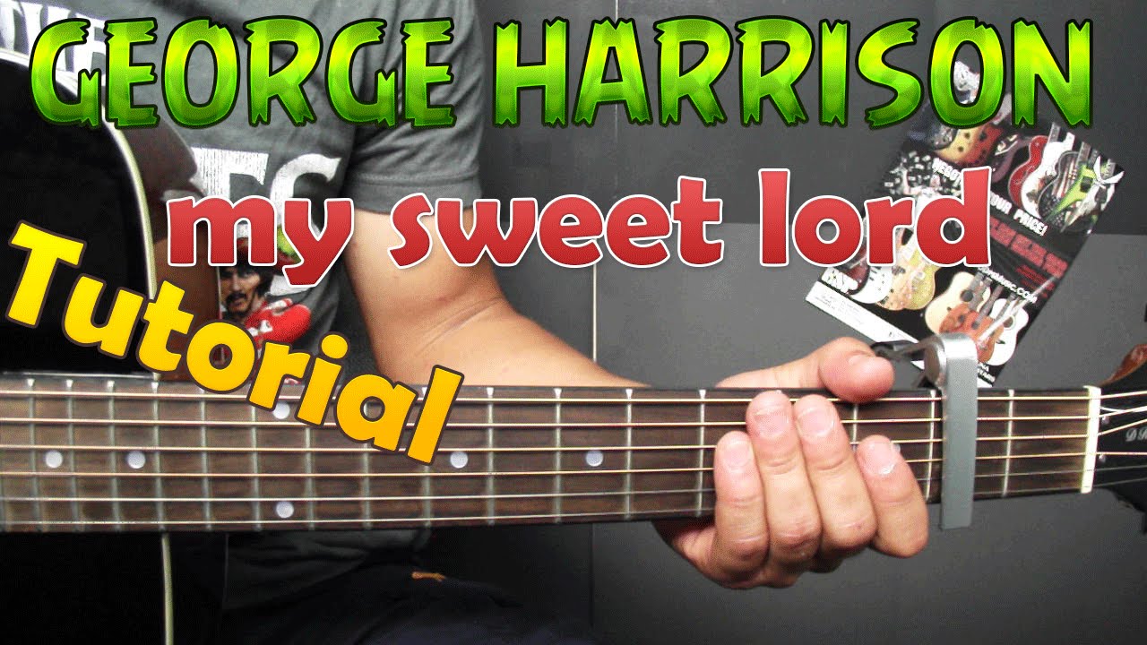 how to play my sweet lord on acoustic guitar BY HARRISON YouTube
