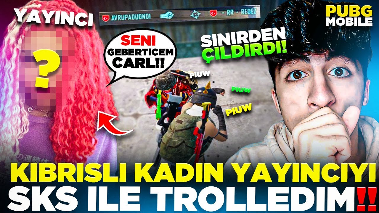 KIBRISLI KADIN YAYINCIYI SKS İLE TROLLEDİM! ( YUMRUK YİYİNCE ÇILDIRDI! 😡 ) - PUBG Mobile