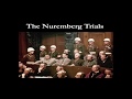 The Nuremberg Trials: Atrocities and International Law