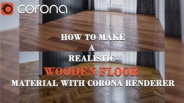 3ds Max Corona material tutorial How to make a realistic wooden floor material with Corona renderer