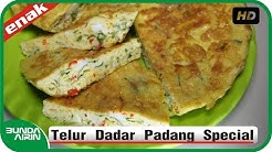 Telur Dadar Padang Segitiga Special - Resep Masakan Menu Buka Puasa Recipes Indonesia Bunda Airin - Durasi: 5.14. 