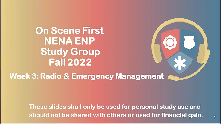 Fall 2022 ENP SG WEEK 3: Radios and Emergency Mana...