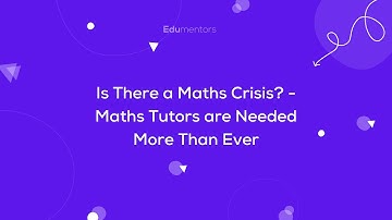 Are Maths Tutors Needed More Than Ever?
