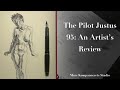 The pilot justus 95 an artists review