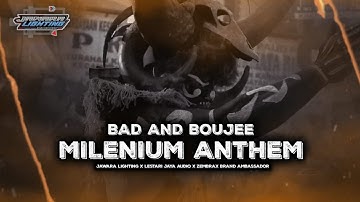DJ BAD AND BOUJEE X MILENIUM ANTHEM VERSI BEDIL YANG SEDANG VIRAL