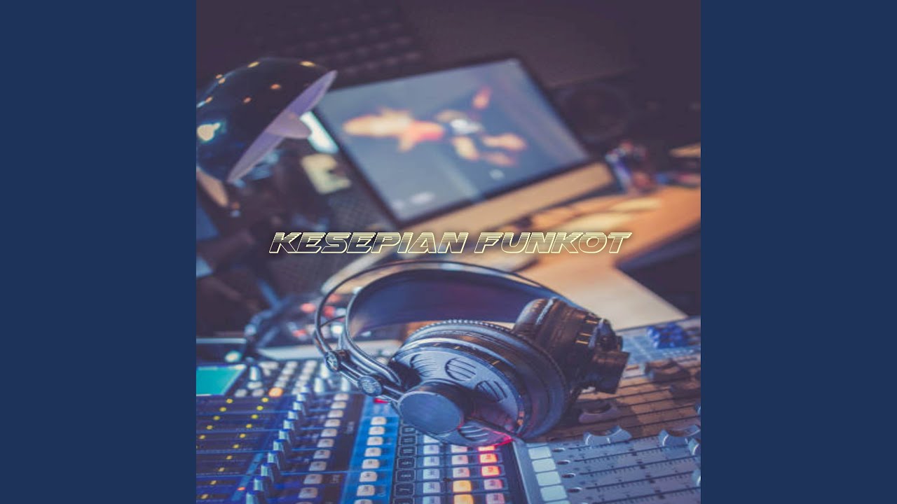 Tolonglah Aku Dari Kehampaan Ini - Kesepian Funkot