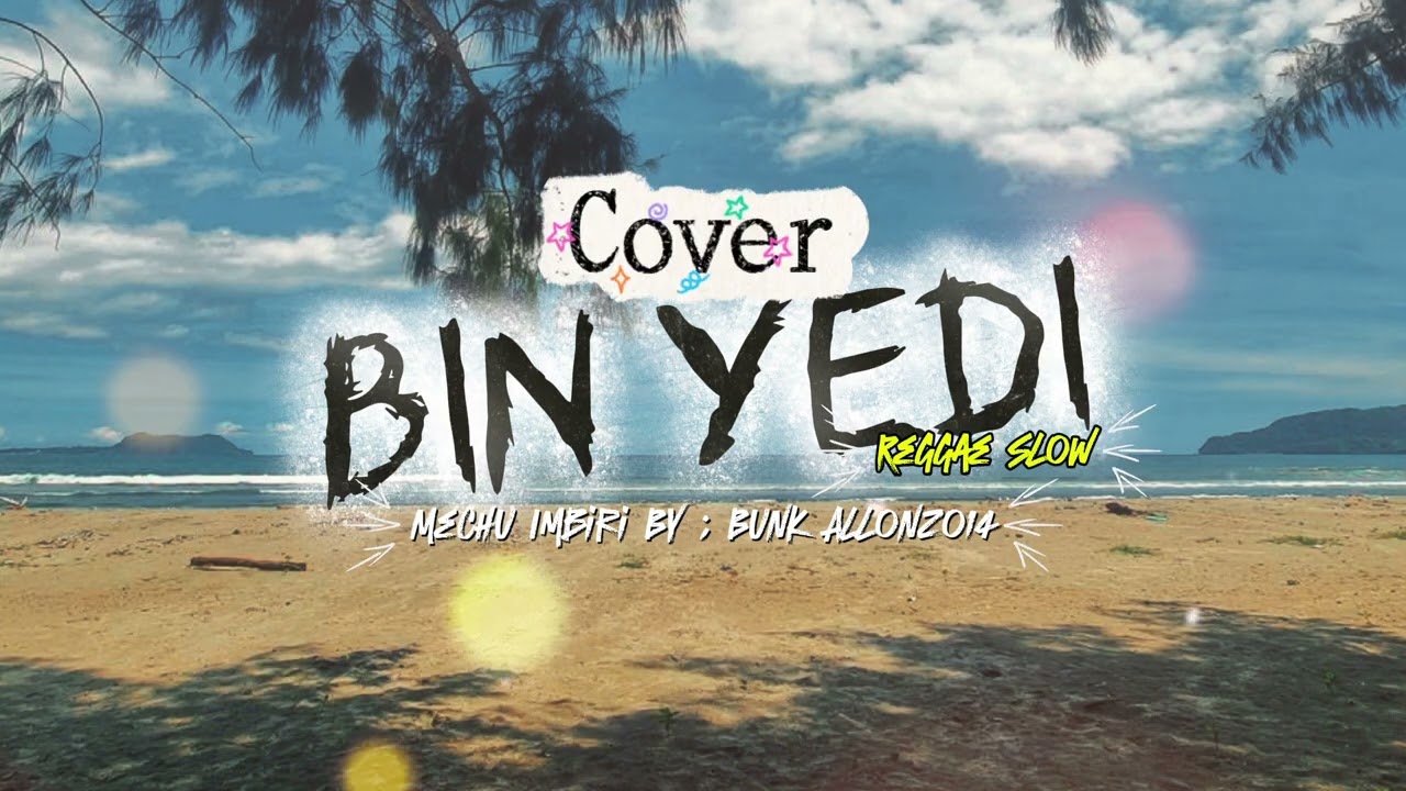 Cover BIN YEDI | MECHU IMBIRI Reggae Slow | By BA14 #coverai 