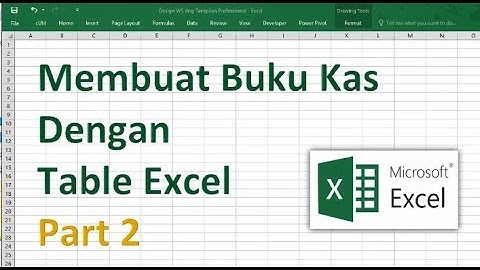 Buku Kas Dengan Table Excel  Part 2