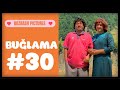 "Buğlama" #30 Yeni (06.07.2019)