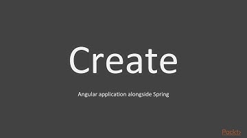 Building a Web Application with Spring and Angular :Angular Single page App in Spring| packtpub.com