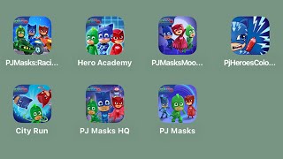 PJ Masks Racing Heroes,Hero Academy,PJ Masks Moonlight Heroes,PJ Masks Coloring,City Run,PJ Masks HQ