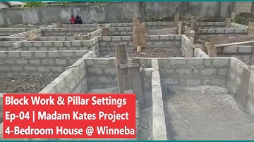 Building in Ghana | Ep-04 | Madam Kates Project | Footing Block & Pillar Settings | 4-Bedroom House