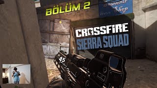 Crossfire Sierra Squad VR / Aksiyon Maksiyon (Bölüm 2)
