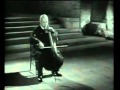 Capture de la vidéo Pau Casals:  Bach Cello Solo Nr.1, Bwv 1007 (8.1954)