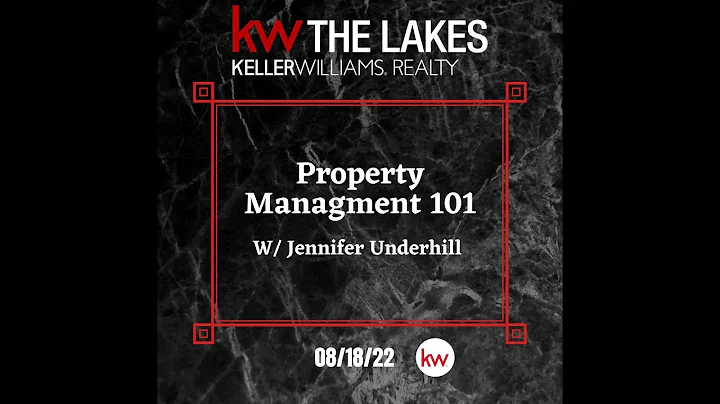 Property Management 101 w/ Jennifer Underhill 8/ 1...