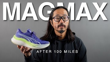 Puma MagMax after 100 miles