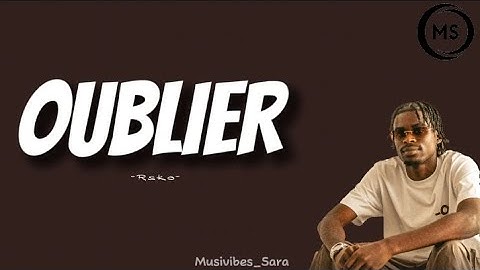 Rsko  -  Oublier  ( paroles par Musivibes)