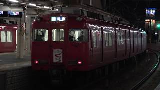 津島行き最終列車！名鉄6000系 6006F (名古屋行き最終列車2019板掲出編成 急行津島行き) 知立発車