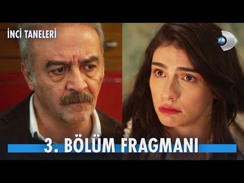 İnci Taneleri 3.Bölüm Fragmanı