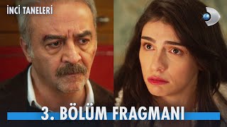 İnci Taneleri 3. Bölüm Fragmanı | Dilber, Azem'den ne saklıyor?