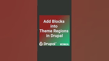 Add Blocks into Theme Regions in Drupal