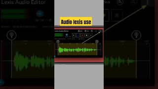 Audio lexis app pe ko use kaise kre #music #techandknowledge #audioedit #lexisaudioeditorpro #audio