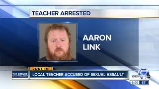 Ex-Northglenn HS teacher arrested in sex assault investigation