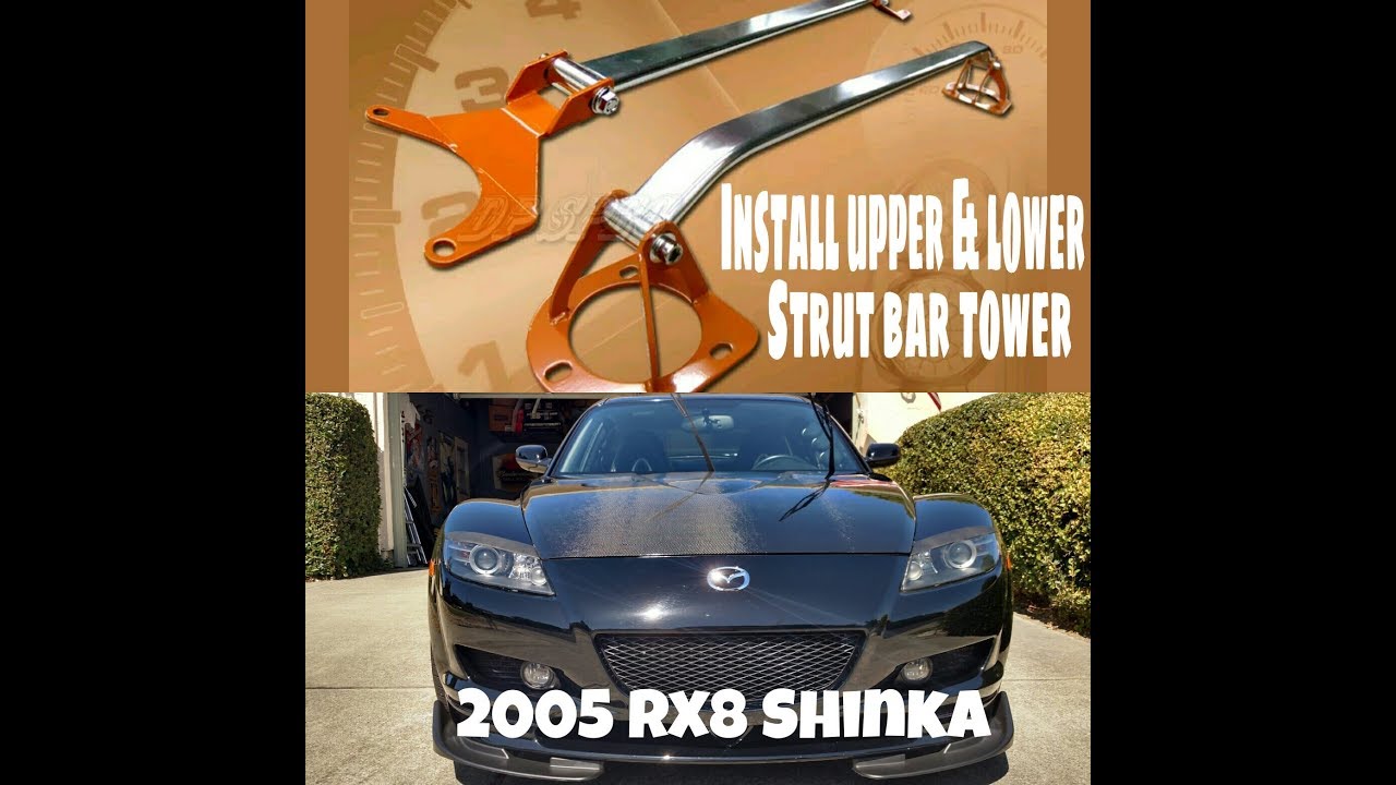 Install TCS front & rear upper strut tower brace bar for 2005 Mazda Rx8