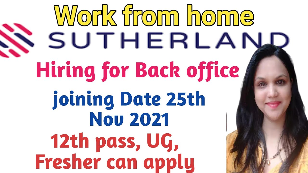 Work from home Sutherland hiring for back office 12th pass, UG