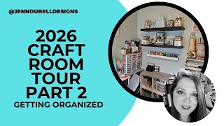 Craft Room Organization Tour Part 2