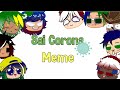 🇧🇷☠️[Sai Corona]☠️🇧🇷 ((Meme)) / |Original?|