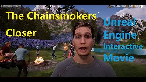 The Chainsmokers-Closer Halsey Animation-Interactive Movie Animated Characters-Unreal Engine- CS7GV5