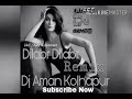 Dilabr dilabr remix dj aman kolhapur