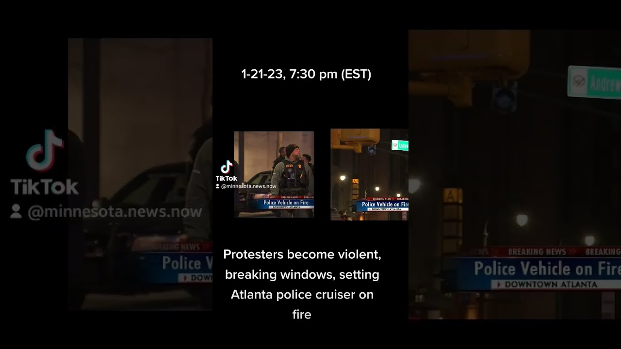Riots Erupt In Atlanta GA News Police Crime