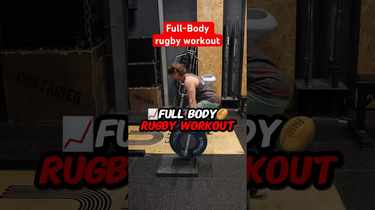 Full Body Rugby Strength Workout