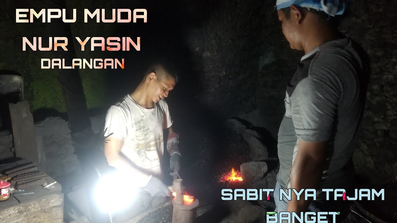 SKILL EMPU MUDA (Nur yasin) Dalangan membuat arit/sabit ngak kalah sama yang TUA