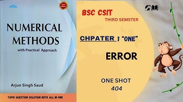 Error - One shot| Numerical Method| Chapter - 1: #csit #gyanwala