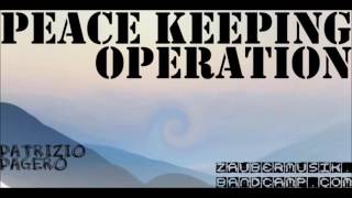 PEACE KEEPING OPERATION