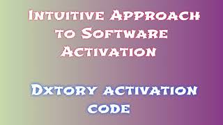 Step-by-Step Guide to Download and Install Dxtory