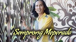 SEMPRONG MEPERADA - Yan Mus Full Version -Cipt: Putu Bejo  - Durasi: 5:54. 
