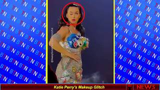 Katie Perry’s Makeup Glitch