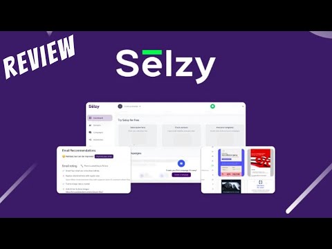 Selzy Review: Lifetime Deal & Demo Tutorial