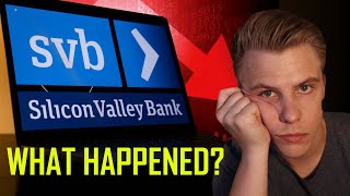 Silicon Valley Bank Just Collapsed: What REALLY Happened?